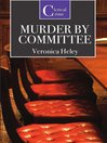 Cover image for Murder By Committee